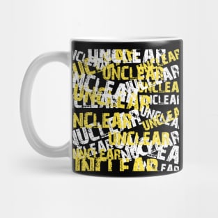 Unclear Nuclear Mug